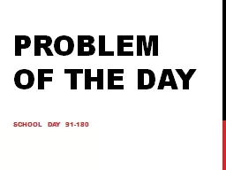 Problem of the  Day School