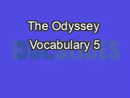 The Odyssey Vocabulary 5