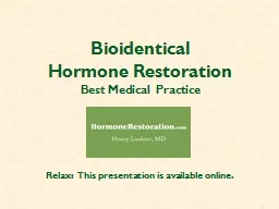 Bioidentical  Hormone Restoration