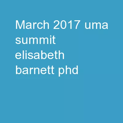 March 2017 UMA Summit Elisabeth Barnett, PhD