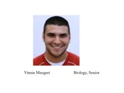 Vinnie Maugeri		Biology, Senior