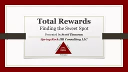 Total Rewards Finding the Sweet Spot