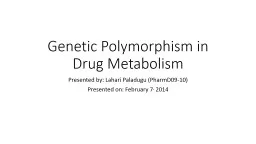 Genetic Polymorphism in Drug Metabolism – CYP450