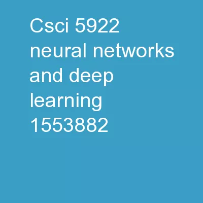 CSCI 5922 Neural  Networks and Deep Learning: