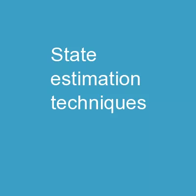 State Estimation Techniques
