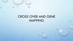 Cross Over and Gene Mapping