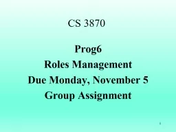 1 CS 3870 Prog6 Roles Management