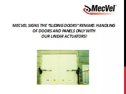 MecVel signs the “Sliding Doors” remake: