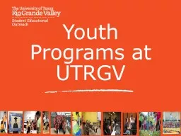 Youth Programs at UTRGV