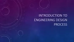 Introduction to the Engineering Design Cycle