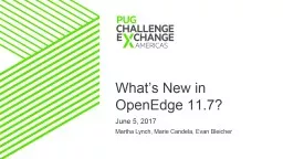 What’s New in OpenEdge 11.7?