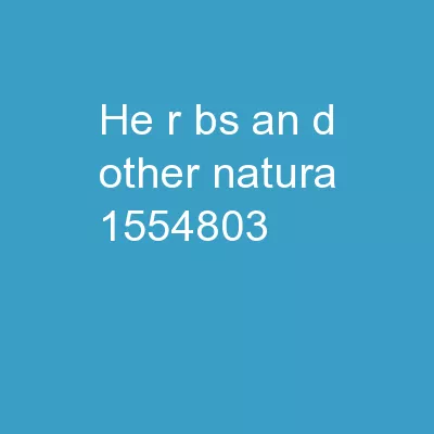 He r bs   an d  Other   Natura