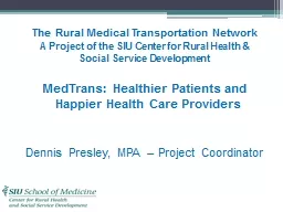 The Rural Medical Transportation Network