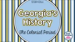 Georgia’s History: The