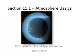 Section 11.1 – Atmosphere Basics