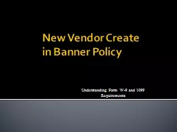 New Vendor Create in Banner Policy
