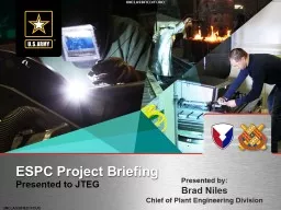 Presented to JTEG ESPC Project Briefing