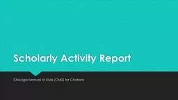 Scholarly Activity Report