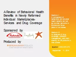 A Review of Behavioral Health Benefits in Newly Reformed Individual Marketplaces- Services and Drug