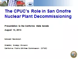 The CPUC’s Role in San Onofre Nuclear Plant Decommissioning