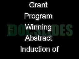 Research Grant Program Winning Abstract Induction of
