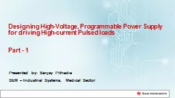 Designing High-Voltage, Programmable Power Supply for driving High-current