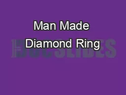 Man Made Diamond Ring
