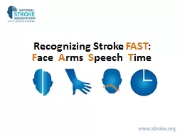 Recognizing Stroke  FAST