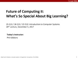 Future of Computing II: What’s So Special About Big Learning?