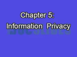 Chapter 5: Information  Privacy