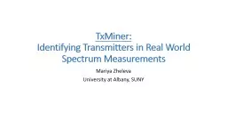 TxMiner :   Identifying Transmitters in Real World Spectrum Measurements