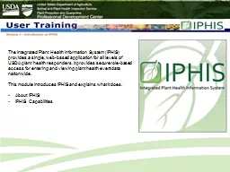The Integrated  Plant Health Information System (