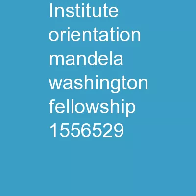 Institute Orientation Mandela Washington Fellowship