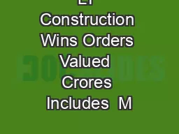 LT Construction Wins Orders Valued  Crores Includes  M