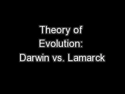 Theory of Evolution: Darwin vs. Lamarck