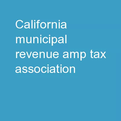 CalIFORNIA  Municipal Revenue & tax Association