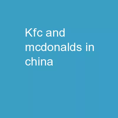 KFC and Mcdonalds in China