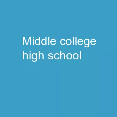 Middle College High School