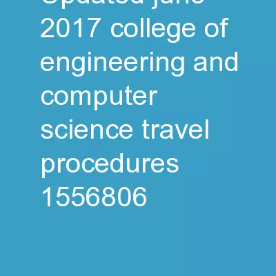Updated: June 2017 College of Engineering and Computer Science Travel Procedures