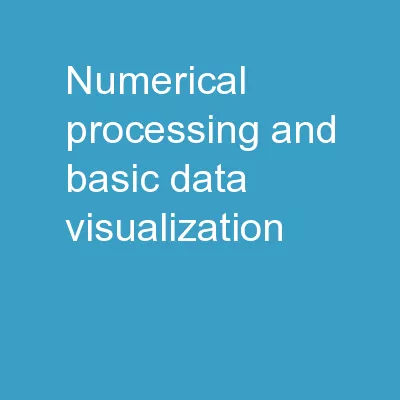 Numerical Processing and Basic Data Visualization