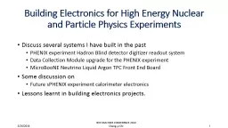 Building  Electronics for High Energy Nuclear and