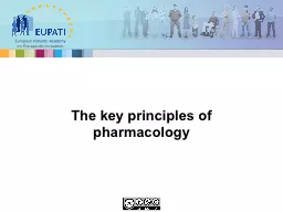The  key principles of pharmacology