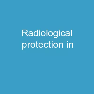 Radiological Protection in