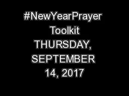 #NewYearPrayer  Toolkit THURSDAY, SEPTEMBER 14, 2017