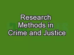 Research Methods in Crime and Justice