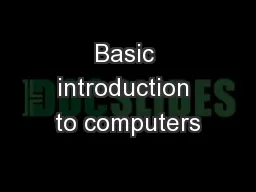 Basic introduction to computers