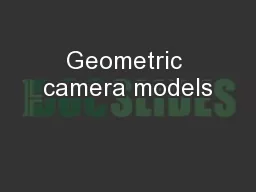 Geometric camera models