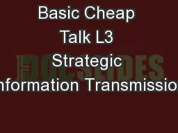 Basic Cheap Talk L3 Strategic Information Transmission