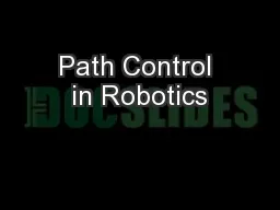 Path Control in Robotics