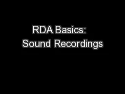 RDA Basics:  Sound Recordings